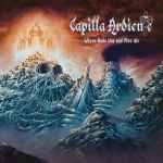 CAPILLA ARDIENTE - Where Gods Live and Men Die CD